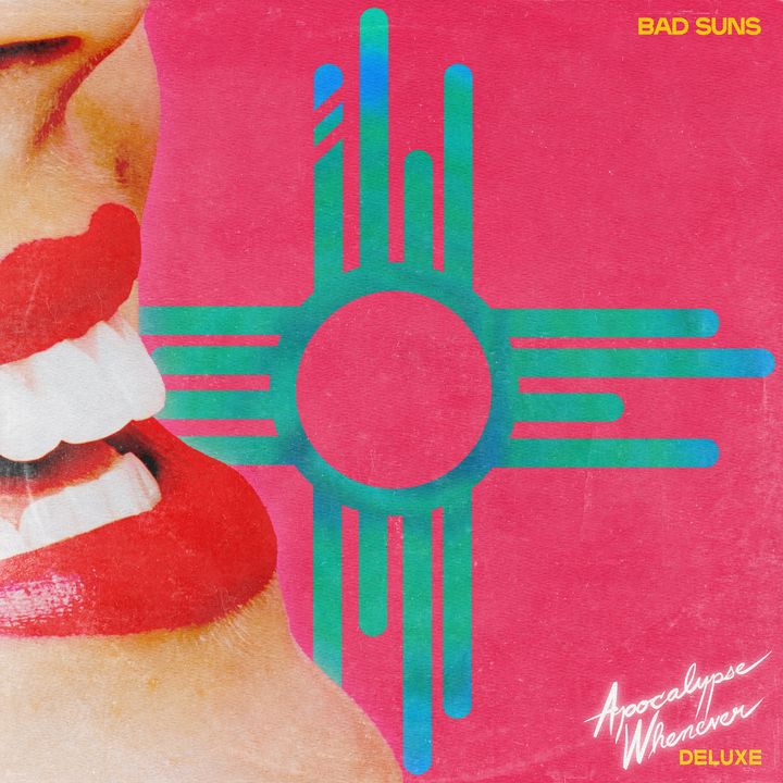 Bad Suns’s “Apocalypse Whenever (Deluxe Edition)” [Review]